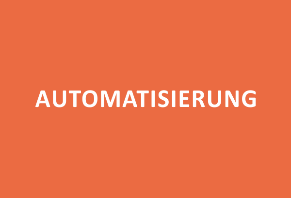 AUTOMATISIERUNG